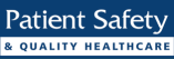 Patient Safety & Quality Healthcare
